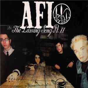 AFI - The Leaving Song Pt. II download free