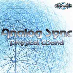 Analog Sync - Physical World download free