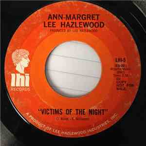 Ann-Margret & Lee Hazlewood - Victims Of The Night / The Dark End Of The Street download free