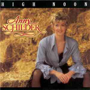 Anny Schilder - High Noon download free
