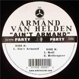 Armand Van Helden - Ain't Armand download free