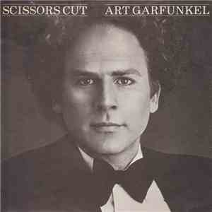 Art Garfunkel - Scissors Cut download free
