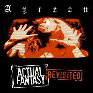 Ayreon - Actual Fantasy Revisited download free