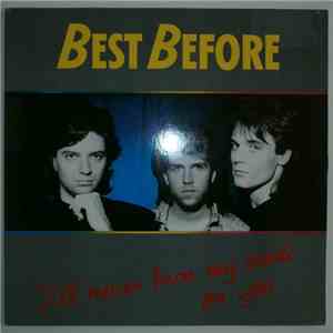 Best Before - I'll Never Turn My Back On You download free