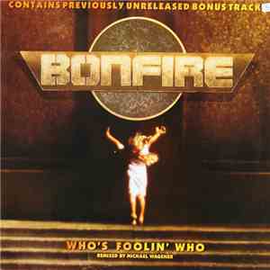Bonfire - Who's Foolin' Who download free