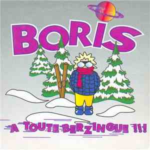 Boris  - A Toute Berzingue !!! download free