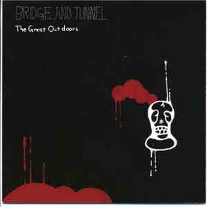 Bridge And Tunnel - The Great Outdoors download free