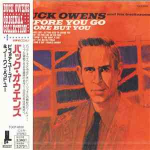 Buck Owens And His Buckaroos - Before You Go / No One But You download free