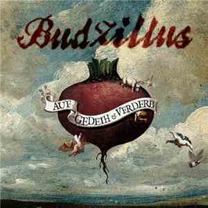 Budzillus - Auf Gedeih & Verderb download free
