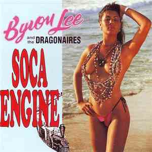 Byron Lee And The Dragonaires - Soca Engine download free