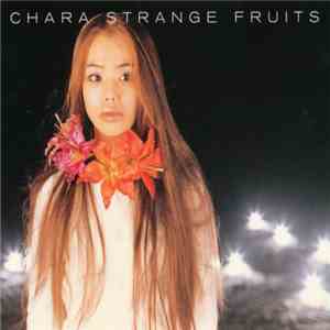 Chara - Strange Fruits download free