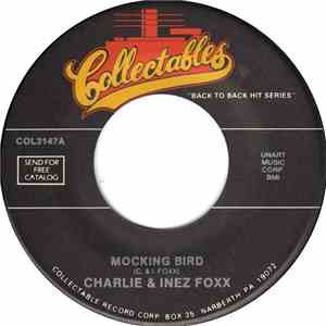 Charlie & Inez Foxx / The Poets  - Mocking Bird / She Blew A Good Thing download free
