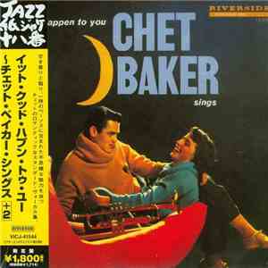 Chet Baker - It Could Happen To You - Chet Baker Sings download free