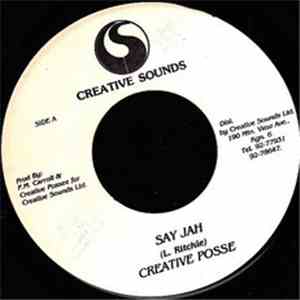 Creative Posse - Say Jah download free