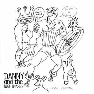 Danny And The Nightmares - Death Of Satan download free
