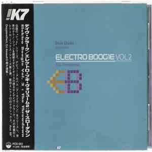Dave Clarke - Electro Boogie Vol 2 - The Throwdown download free