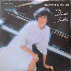 Diane Juster - M'aimeras-tu Demain download free