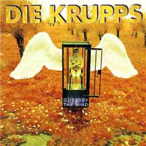 Die Krupps - Odyssey Of The Mind (III) download free