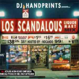 DJ Handprints - Los Scandalous Mix download free