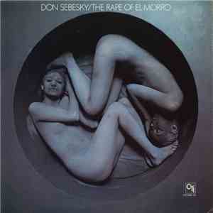 Don Sebesky - The Rape Of El Morro download free