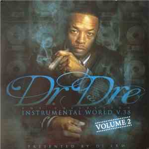 Dr. Dre - Instrumental World V.38 Volume 2 download free