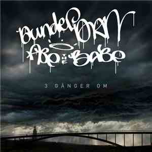 Dunderdan & Abe The Babe - Våra Drömmars Bro download free
