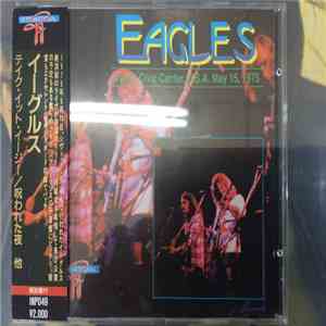 Eagles - Live At Civic Center, U.S.A. May 15, 1975 download free