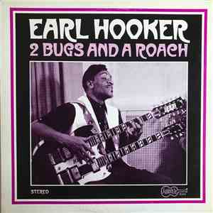 Earl Hooker - 2 Bugs And A Roach download free