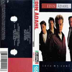 Edin Ådahl - Into My Soul download free