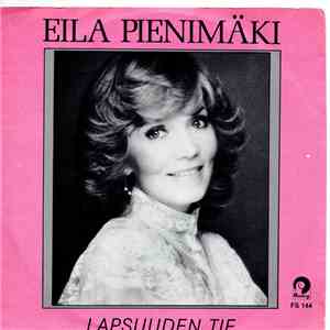 Eila Pienimäki - Lapsuuden Tie / Mamma Mia download free