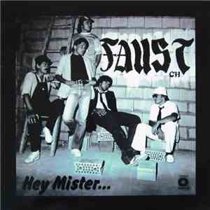 Faust Ch - Hey Mister... download free