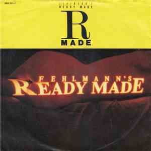 Fehlmann's Ready Made - Ready Made download free