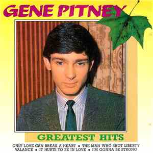 Gene Pitney - Greatest Hits download free