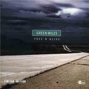 Green Miles  - Free’N’Alive download free