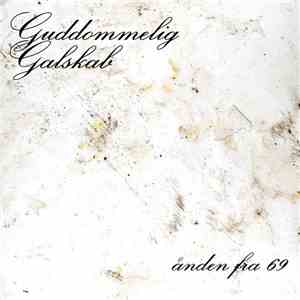 Guddommelig Galskab - Ånden Fra 69 download free