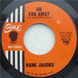 Hank Jacobs - So Far Away download free