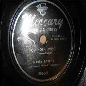 Harry Babbitt - Oshkosh, Wisc. / How Are Things In Glocca Morra download free