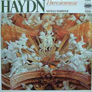Haydn - Neville Marriner - Theresienmesse - Missa B-dur Für Soli, Chor Und Orchester Hob. XII:12 download free