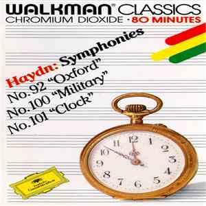 Haydn - Symphonies (No. 92 "Oxford", No. 100 "Military", No. 101 "Clock") download free