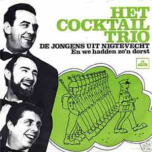 Het Cocktail Trio - De Jongens Uit Nigtevecht download free