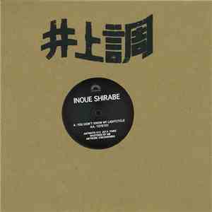 Inoue Shirabe - You Don't Know My Lightcycle / Ysyeyxy download free