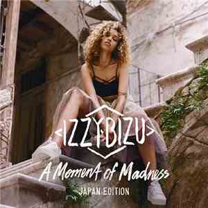 Izzy Bizu - A Moment Of Madness download free