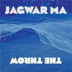 Jagwar Ma - The Throw download free