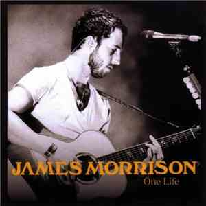 James Morrison  - One Life download free