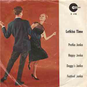 Jenka Brothers - Letkiss Time download free