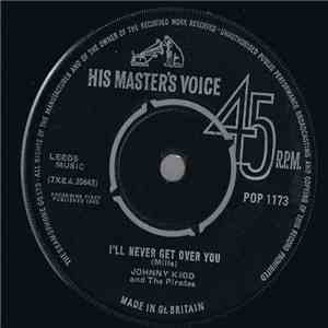 Johnny Kidd And The Pirates - I'll Never Get Over You download free