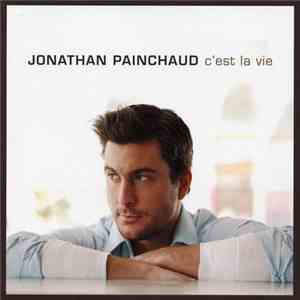Jonathan Painchaud - C'est La Vie download free