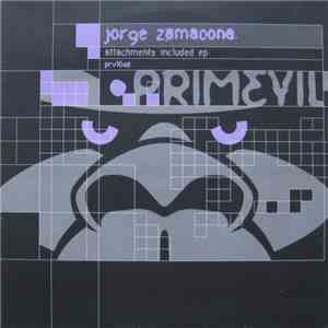 Jorge Zamacona - Attachments Included EP download free
