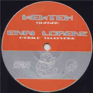 Kektex / Enri Lorenz - Quasar / Mobile Telephone download free
