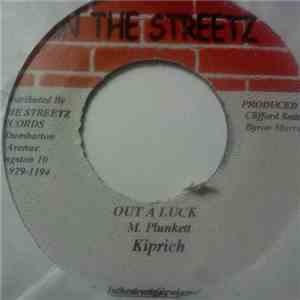 Kiprich - Out A Luck download free